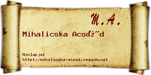 Mihalicska Acsád névjegykártya